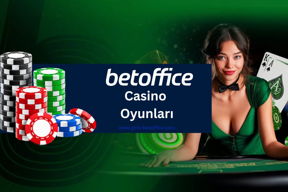 BetOffice Casino Oyunları